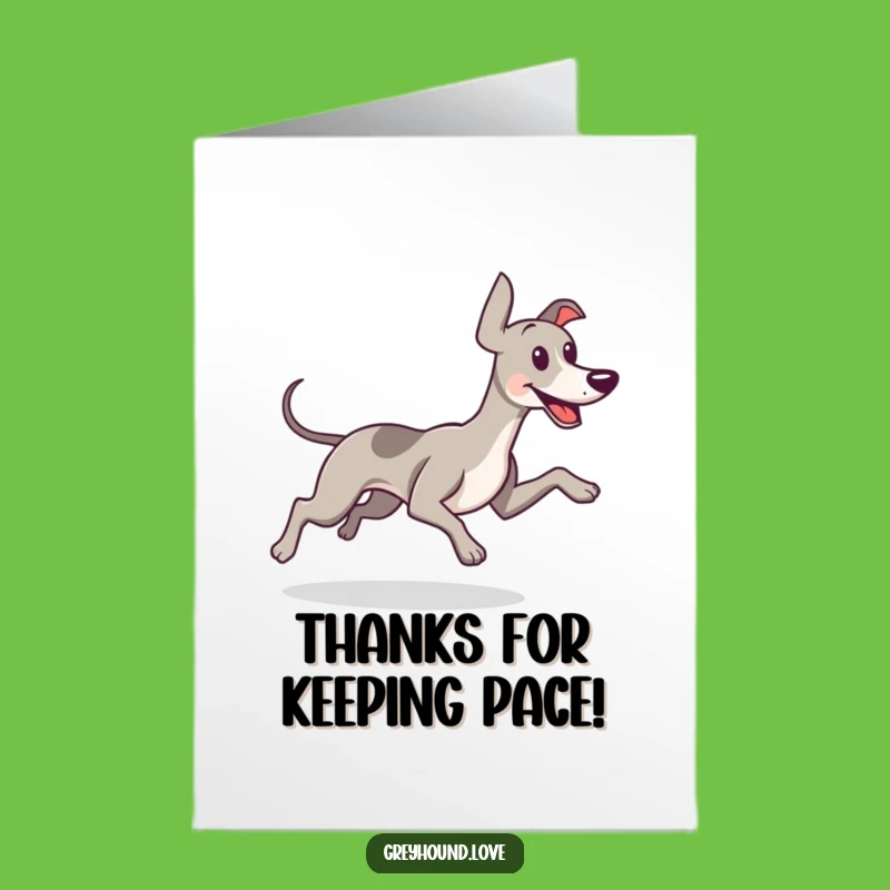 Free Printable Thank You Card: Happy Greyhound Running Humorous Downloadable Gift