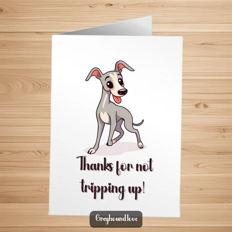 Funny Free Printable Thank You Card: Kawaii greyhound comically tripping, a cute reminder to be thankful.