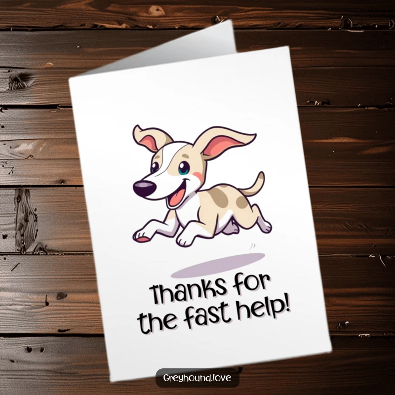 Funny Free Printable Thank You Card: A happy greyhound dashes with ears flying, conveying thanks swiftly.