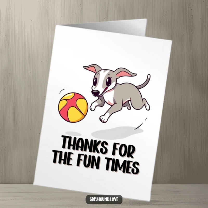 Funny Free Printable Thank You Card with a playful greyhound chasing a colorful bouncing ball, a fun and energetic way to say thanks.