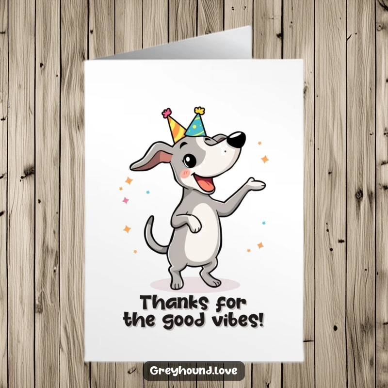 Funny Free Printable Thank You Card: Greyhound in a Small Party Hat Dancing Merrily, Expressing Joyful Thanks!