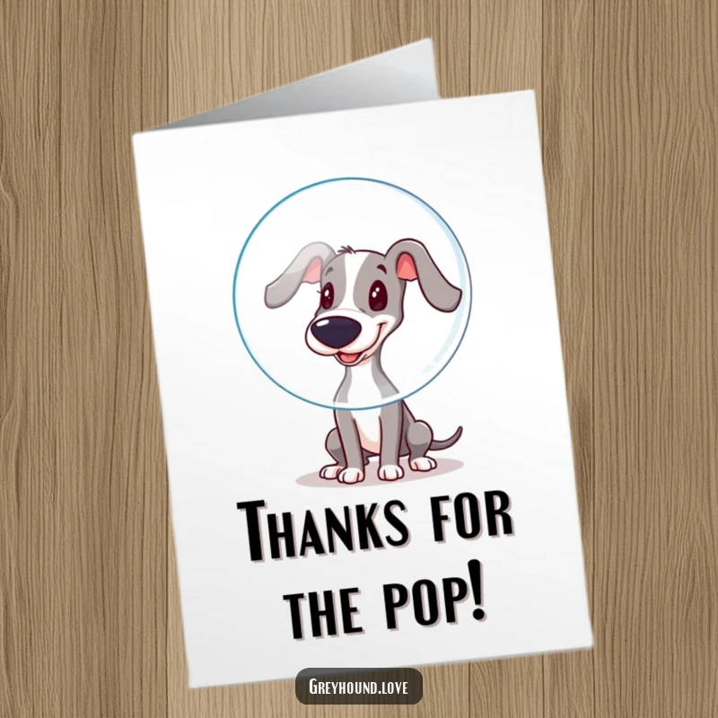 Funny Free Printable Thank You Card: Playful Greyhound Gently Booping a Large Floating Bubble with its Nose, Sweet Gesture!