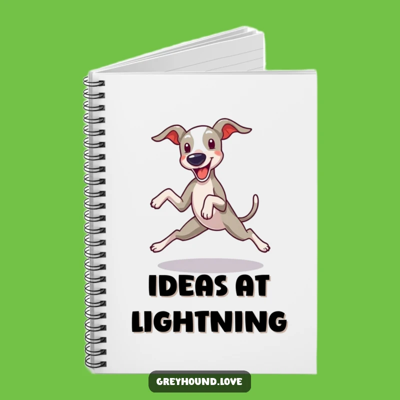 Funny Greyhound Notebook: Hilarious Zoomie Journal for Creative Ideas