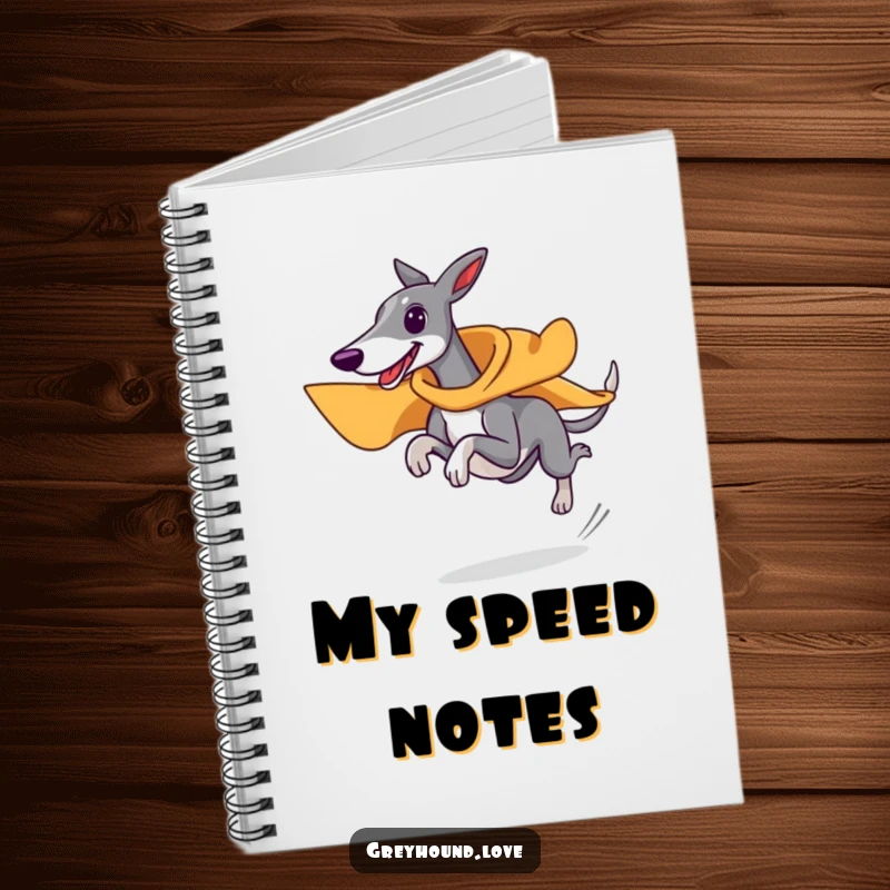 Funny superhero greyhound notebook, wearing tiny cape, running at top speed, fast and comical stationery, perfect funny gift.