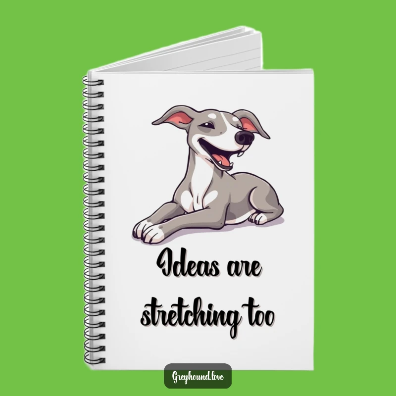 Funny Greyhound Relax Notebook - Jot Down Calm Thoughts, Great Gift!