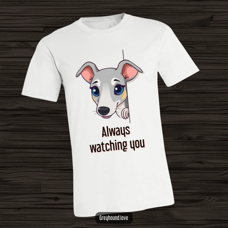 Funny Greyhound T-Shirt featuring a dog peeking around a corner, its bright eyes full of curiosity and charm.