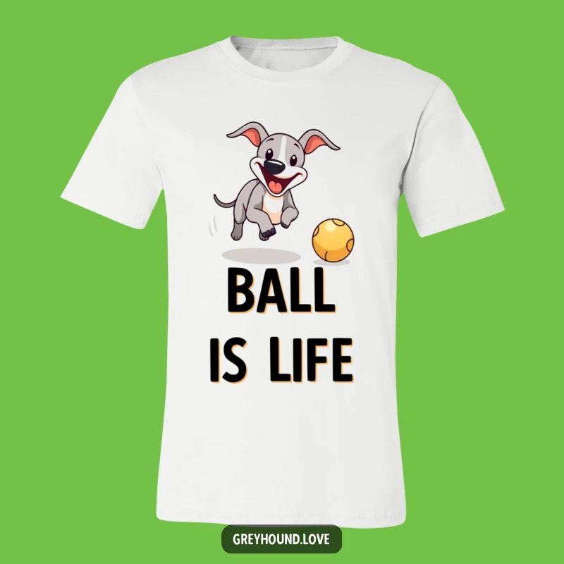 Funny Greyhound Ball Chase Tee - Energetic & Hilarious Canine Apparel!
