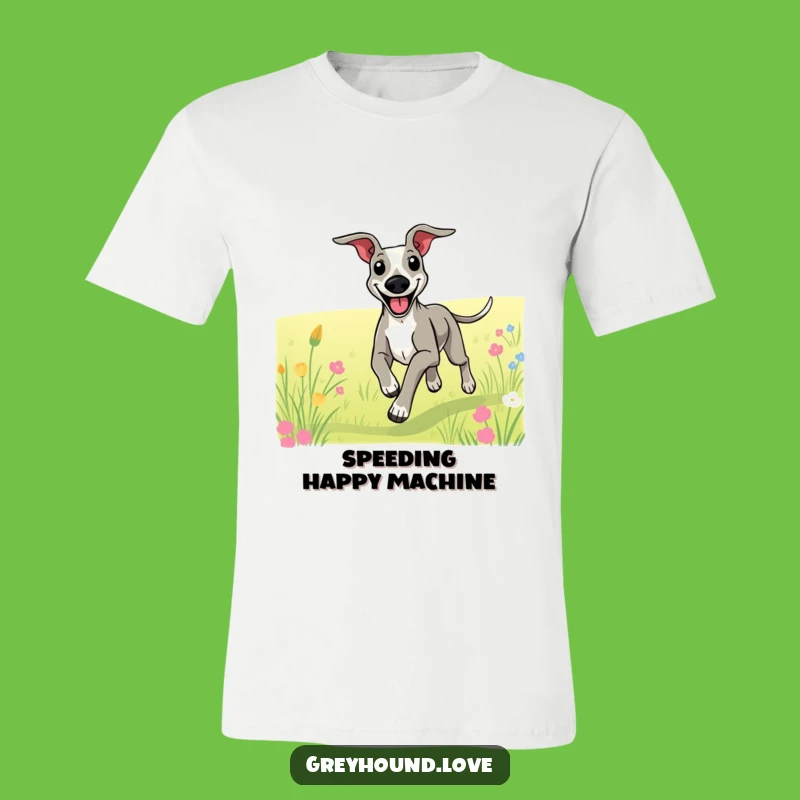 Funny Happy Greyhound Running T-Shirt: Joyful Pup Tee, Great Gift