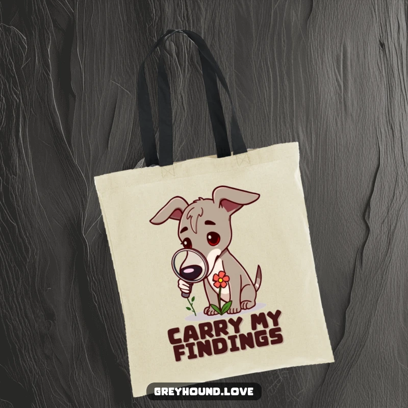Funny Greyhound Tote Bag: A greyhound intently studies a small flower with a magnifying glass.