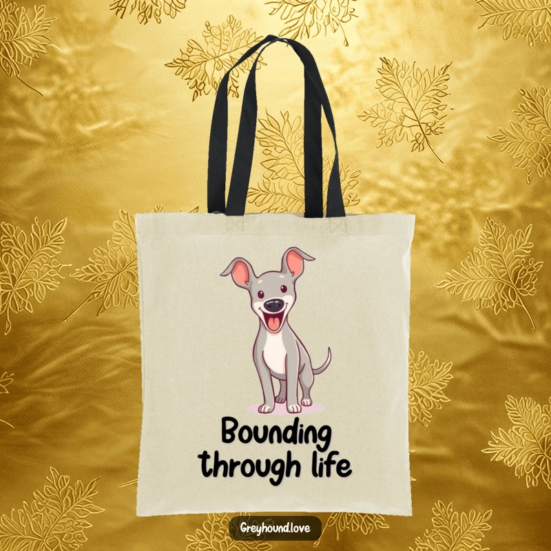 Funny TOTE BAG: A greyhound is captured mid-leap with an excited yip, ready to carry your items with flair.